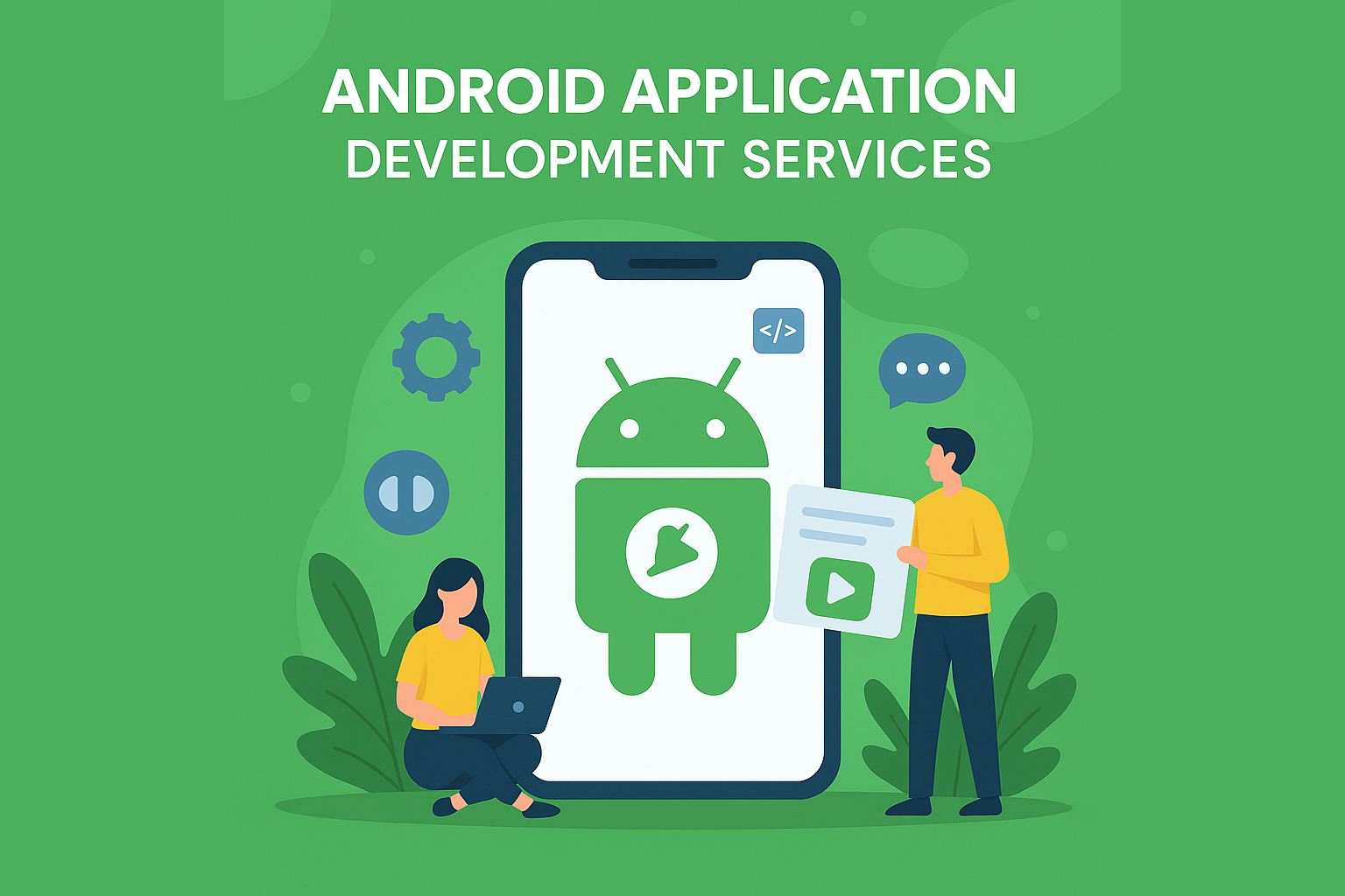 Android App Development Hyderabad