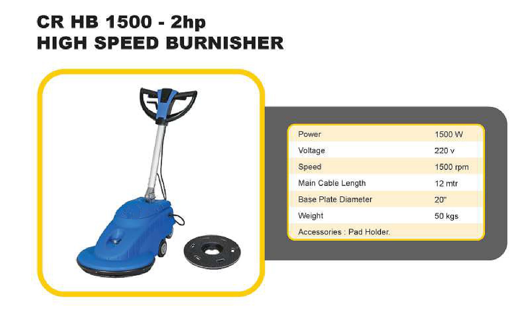 CR HB 1500 High Speed Burnisher